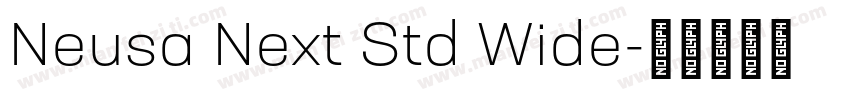 Neusa Next Std Wide字体转换